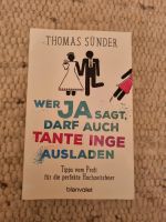 Wer JA sagt, darf auch Tante Inge ausladen von Thomas Sünder Niedersachsen - Wolfsburg Vorschau