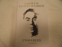 Andrew LLoyd Webber Buch "Unmasked" - signiert / signed Niedersachsen - Bad Nenndorf Vorschau