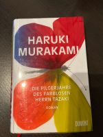 Murakami Die Pilgerjahre des farblosen Herrn Tazaki Buch Nordrhein-Westfalen - Hilden Vorschau