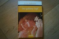 E.T.A. Hoffmann - Der goldene Topf (Hardcover, gebunden) Rheinland-Pfalz - Echternacherbrück Vorschau