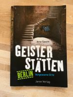 Buch Geisterstätten, Berlin, vergessene Orte Berlin - Friedenau Vorschau