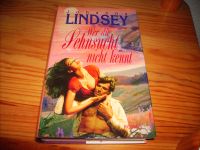 Wer die Sehnsucht nicht kennt von Johanna Lindsey Buch (B) Hessen - Groß-Gerau Vorschau