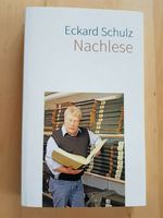 Eckhard Schulz: Nachlese, 1x gelesen Niedersachsen - Walsrode Vorschau