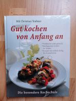 Gut kochen von Anfang an Kochbuch Christian Teubner Buch Rezepte Sachsen-Anhalt - Bösdorf (bei Haldensleben) Vorschau
