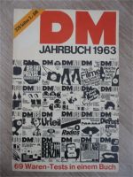DM Jahrbuch 1963 - ERSTAUSGABE - Testheft / Warentest Nordrhein-Westfalen - Geilenkirchen Vorschau