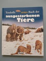 Tessloffs erstes Buch der ausgestorbenen Tiere, für Kinder Bayern - Roth Vorschau