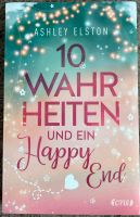 10 Wahrheiten und ein Happy End Ashley Elston Wandsbek - Hamburg Marienthal Vorschau