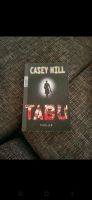 Tabu casey Hill Buch thriller Baden-Württemberg - Riedlingen Vorschau