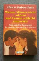 Allan & Barbara Pease - "Warum Männer nicht zuhören und Frauen s Hamburg Barmbek - Hamburg Barmbek-Süd  Vorschau