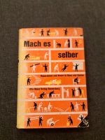 Mach es selber Buch Otto Maier Verlag Handwerker Nordrhein-Westfalen - Hamm Vorschau