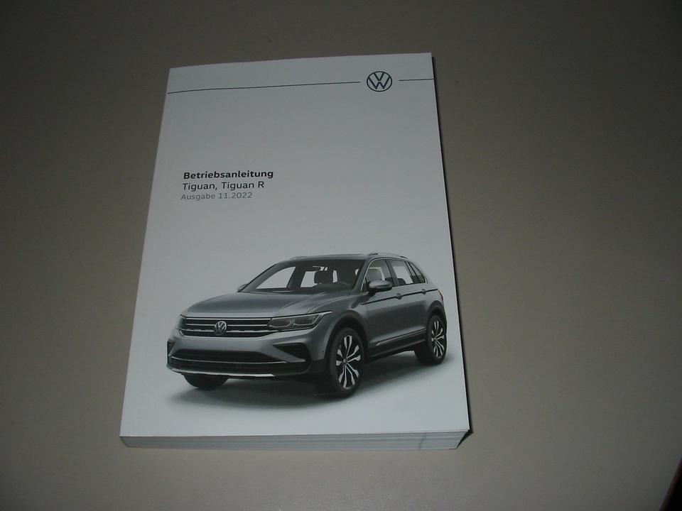 Betriebsanleitung VW Tiguan / Tiguan R II Typ AD1 Stand 11/2022 in Schortens