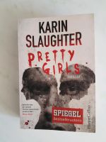 Pretty Girls / Karin Slaughter / Thriller Rheinland-Pfalz - Andernach Vorschau