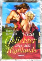 Mein Geliebter aus den Highlands v.Hannah Howell,Liebe,Leidenscha Nordrhein-Westfalen - Mönchengladbach Vorschau