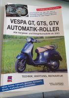 Vespa GT , GTS, GTV Automatik Roller Reparaturanleitung Bochum - Bochum-Wattenscheid Vorschau