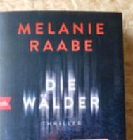 Die Wälder von Melanie Raabe Baden-Württemberg - Wendlingen am Neckar Vorschau