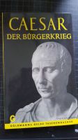 Caesar - Der Bürgerkrieg - Goldmanns gelbe Taschenbücher Nordrhein-Westfalen - Dülmen Vorschau