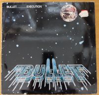 Bullet Exekution Schallplatte Vinyl LP Bayern - Eppishausen Vorschau