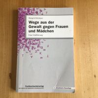 Wege aus der Gewalt gegen Frauen und Mädchen Margrit Brückner Hannover - Linden-Limmer Vorschau