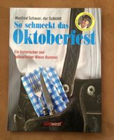 Kochbuch „So schmeckt das Oktoberfest“, vom Schichtl / Wiesn München - Moosach Vorschau