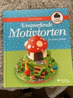 Buch umwerfende Motivtorten Neu Hessen - Seligenstadt Vorschau