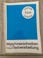 Lerne fürs Leben Maschinenschreiben Textverarbeitung Zeitschrift Eimsbüttel - Hamburg Lokstedt Vorschau