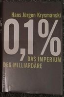 "0,1% - Das Imperium der Milliardäre", gebunden Berlin - Tempelhof Vorschau