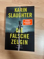 Die falsche Zeugin von Karin Slaughter Rheinland-Pfalz - Mainz Vorschau