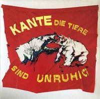 KANTE "DIE TIERE SIND UNRUHIG" VINYL LP Nordrhein-Westfalen - Solingen Vorschau