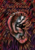 There's Always Things Falling Out the Sky - Kunst/Gedichtbuch Leipzig - Altlindenau Vorschau
