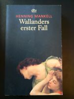 Henning Mankell - Wallanders erster Fall * Roman * Taschenbuch * Nordrhein-Westfalen - Kamp-Lintfort Vorschau