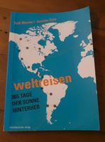 Falk Werner / Jennifer Fizia: Weltreisen (...der Sonne hinterher) Frankfurt am Main - Gallusviertel Vorschau