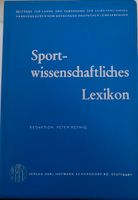 Sportwissenschaftliches Lexikon von Peter Röthig, wie neu Hessen - Wabern Vorschau