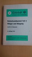 Lehrheft 17 Bodenfruchtbarkeit -Teil 2 Dünger u Düngung Dresden - Altfranken Vorschau