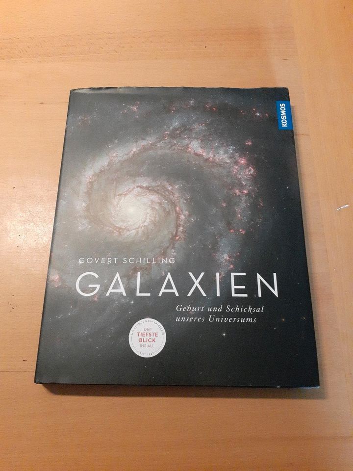 Govert Schilling Galaxien Geburt und Schicksal unseres Universums in Lohmar