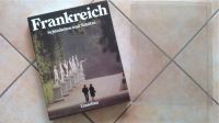 BUCH Schreiber/ Trolle FRANKREICH Schönheiten und Schätze 1984 Baden-Württemberg - Bötzingen Vorschau