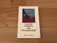 Connie Palmen Die Freundschaft Pankow - Prenzlauer Berg Vorschau