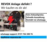 Revox defekt? Wir kaufen es dir ab! Köln - Rodenkirchen Vorschau