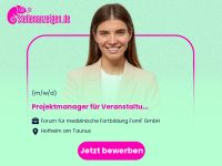 Projektmanager für Veranstaltungen und Hessen - Hofheim am Taunus Vorschau