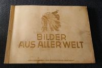 Sammelbilder Album - BILDER AUS ALLER WELT - 1933 Hessen - Schaafheim Vorschau