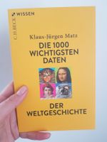 Die 1000 wichtigsten Daten der Weltgeschichte von K.-J. Matz Sachsen - Lichtenstein Vorschau