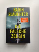Karin Slaughter - Die falsche Zeugin München - Trudering-Riem Vorschau