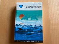 Buch: Arthur C. Clarke - Die Delphininsel (1963)/ Science Fiction Harburg - Hamburg Fischbek Vorschau