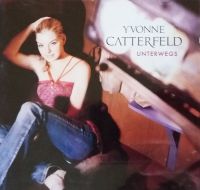 CD / Yvonne Catterfeld „Unterwegs“ Nordrhein-Westfalen - Düren Vorschau