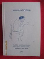 °°°---Gedichte und Prosa---FRAUEN SCHREIBEN---Gedichte und Prosa- Nordrhein-Westfalen - Dormagen Vorschau