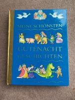 Kinderbuch „Meine schönsten Gutenachtgeschichten“ Hessen - Niedernhausen Vorschau