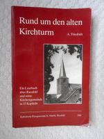 Rund um den alten Kirchturm - Ein Lesebuch über Raesfeld... Nordrhein-Westfalen - Borken Vorschau