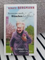 Renate Bergmann Kennense noch Blümchenkaffee? Schleswig-Holstein - Itzehoe Vorschau