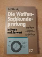 Die Waffendachkunde in Frage und Antwort 1993 blv Hennig Bayern - Weißenburg in Bayern Vorschau