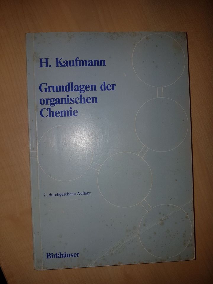 Grundlagen der organischen Chemie, Buch, H. Kaufmann in Velbert