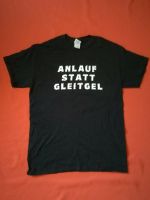 ANLAUF STATT GLEITGEL Shirt Größe S, M, L Fun Sprüche Spass Baden-Württemberg - Vöhringen Vorschau